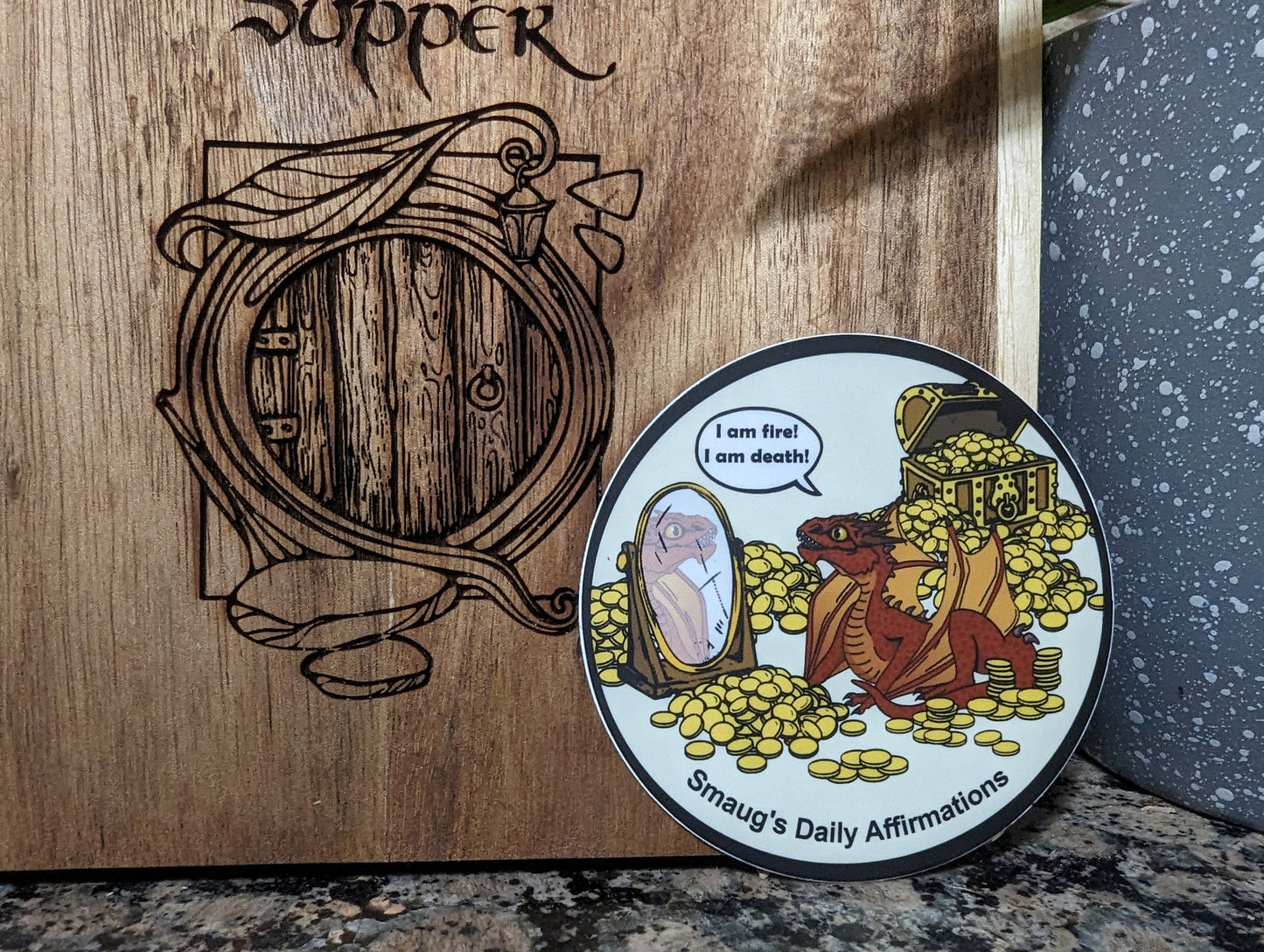 Smaug Affirmations Sticker